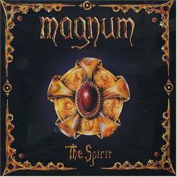 Magnum (UK) : The Spirit